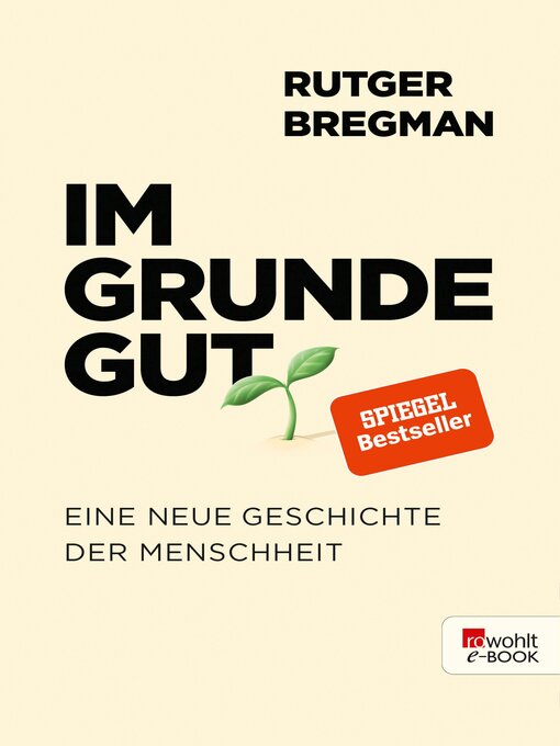 Title details for Im Grunde gut by Rutger Bregman - Available